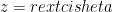 z = r	ext{cis}	heta