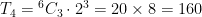 T_4 = {}^6C_3 \cdot 2^3 = 20 \times 8 = 160